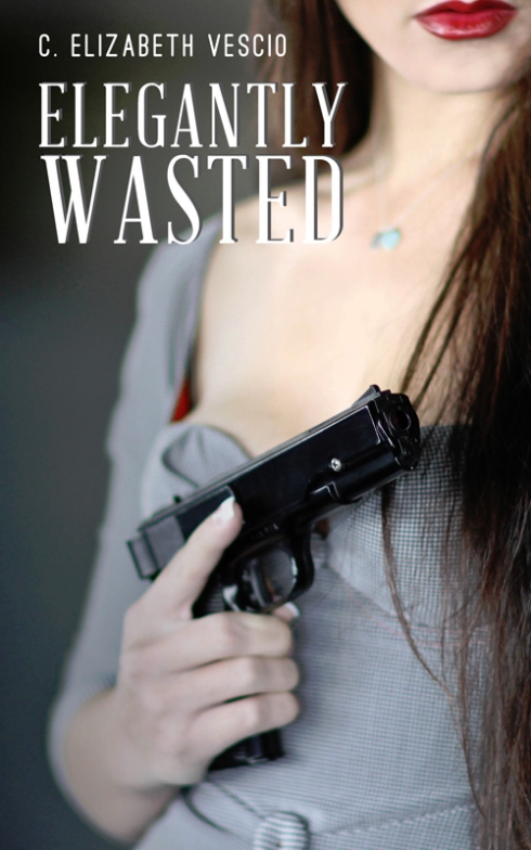 Elegantly Wasted Book Cover